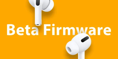 AirPods-Pro-Beta-Firmware-1784109592